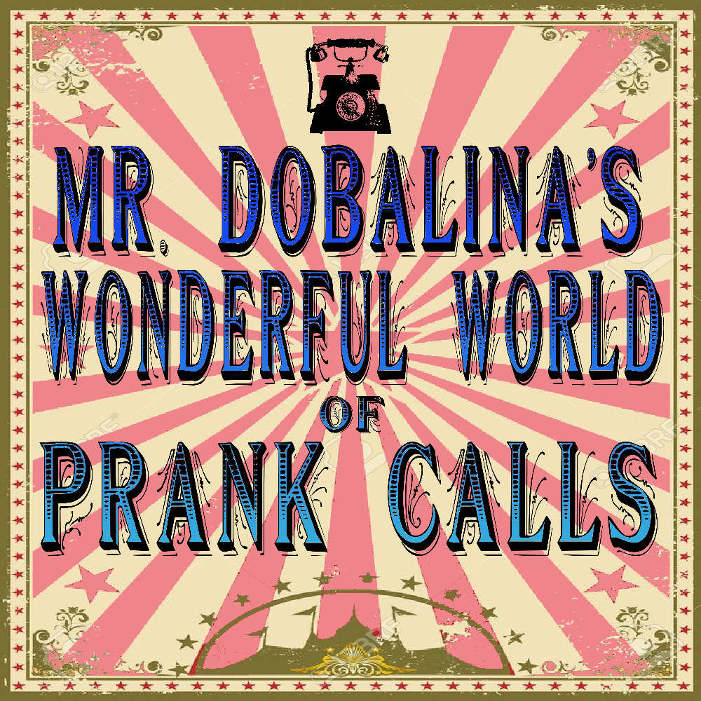 World of Prank Calls The 3rd best prank phone call destination on the